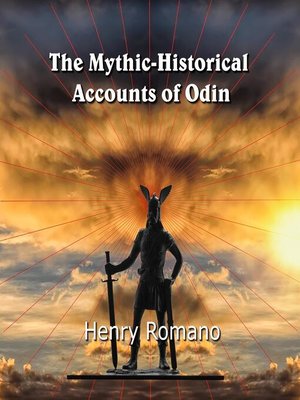 cover image of The Mythic-Historical  Accounts of Odin